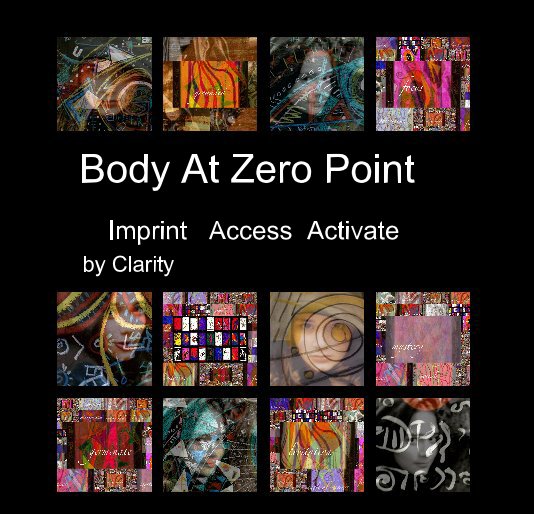 Visualizza Body At Zero Point di Clarity