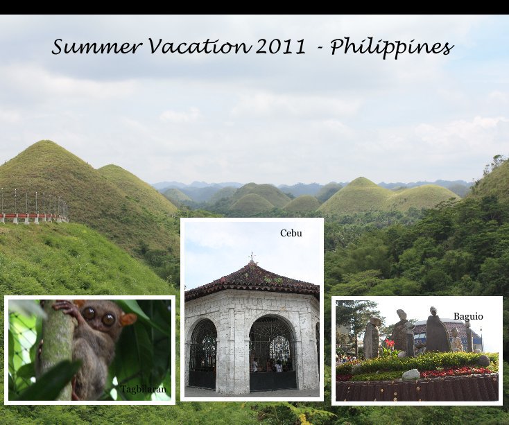 Ver Summer Vacation 2011 - Philippines por sharonf
