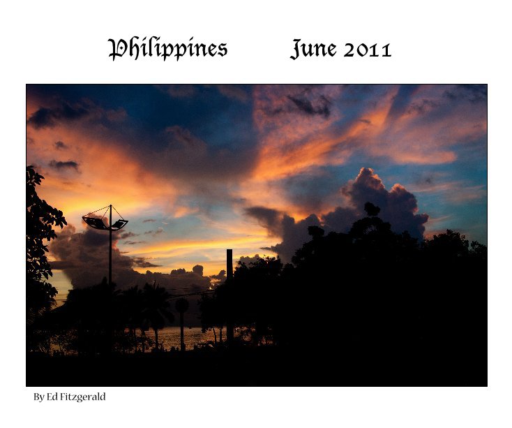 Ver Philippines June 2011 por Ed Fitzgerald