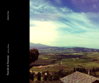 Travels in Tuscany with my iPhone Gerry Coe book cover