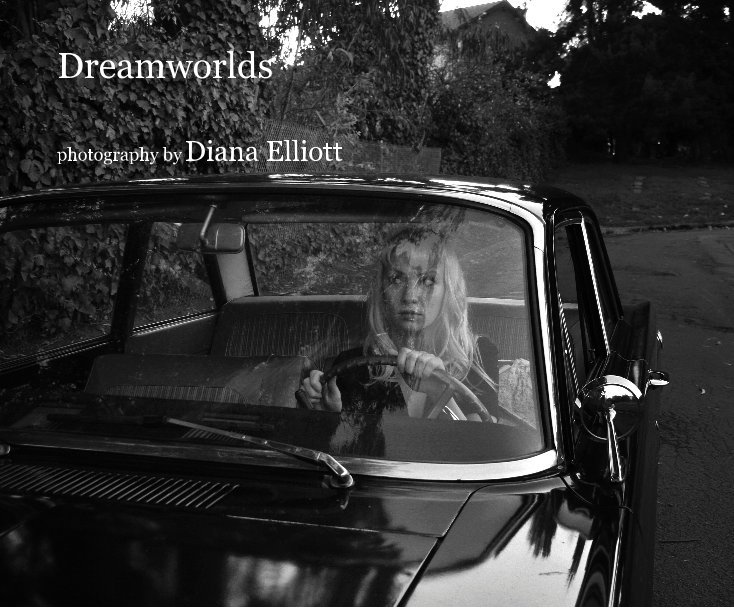 View Dreamworlds by photography by Diana Elliott