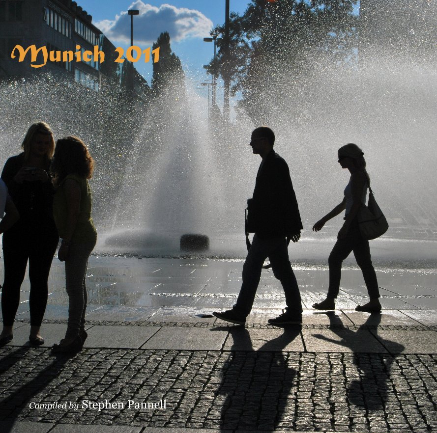 Ver Munich 2011 por Compiled by Stephen Pannell
