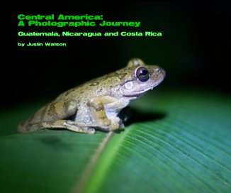 Central America: A Photographic Journey book cover