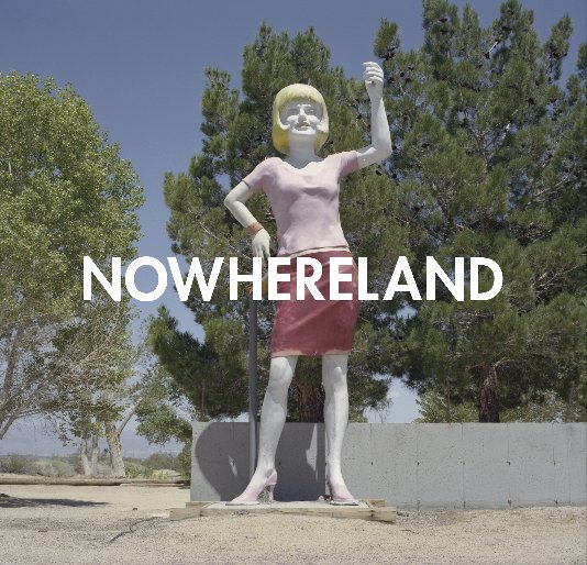 Ver Nowhereland por Clay Lipsky