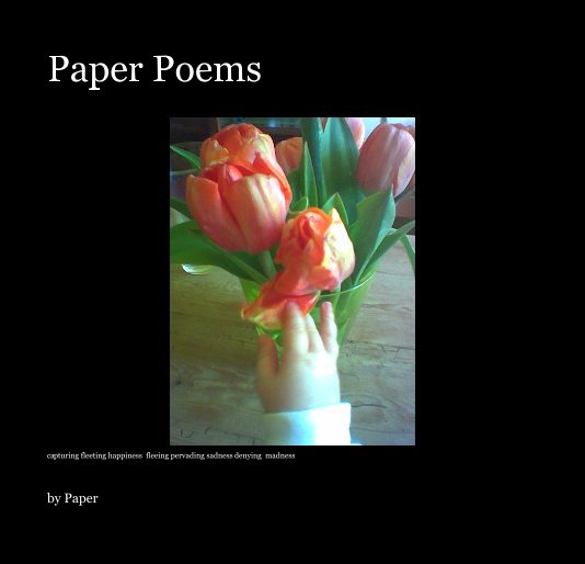View Paper Poems by Paper