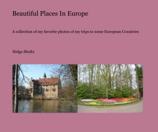 Beautiful Places In Europe book cover