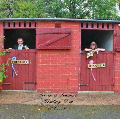 Trevor & Joanne's Wedding Day 08.07.11 book cover