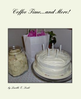 Coffee Time...and More! book cover