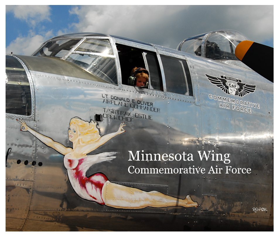 Bekijk Minnesota Wing Commemorative Air Force op Dean Rehpohl