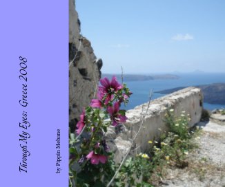 Through My Eyes: Greece 2008 book cover