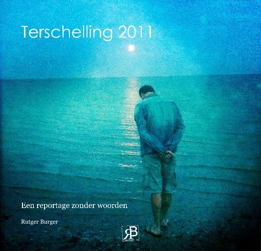 View Terschelling 2011 by Rutger Burger