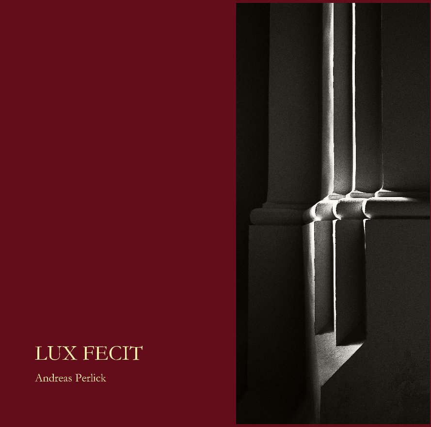 View LUX FECIT by Andreas Perlick
