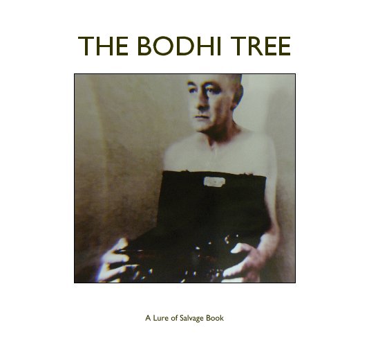 View The Bodhi Tree by The Lure of Salvage
