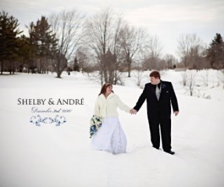 8 x 10  Shelby & André's Wedding Day book cover