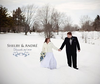 11x13 Shelby & André's Wedding Day book cover