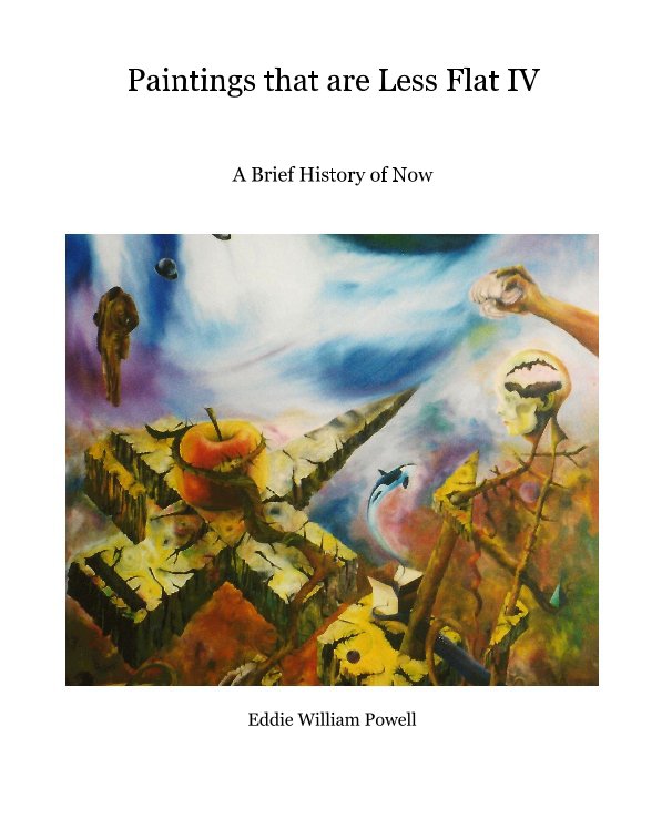 Ver Paintings that are Less Flat IV por Eddie William Powell