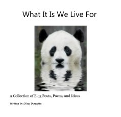 What It Is We Live For book cover