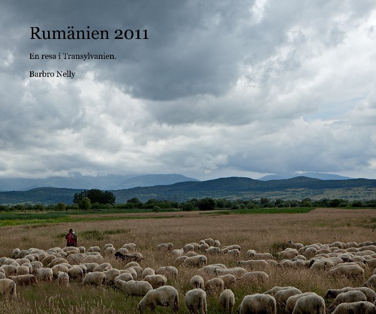 Ver Rumänien 2011 por Barbro Nelly