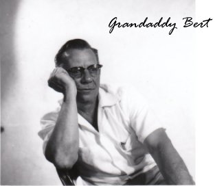Grandaddy Bert book cover