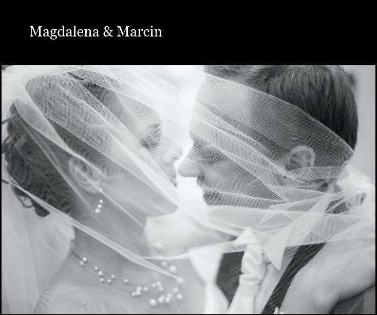 View Magdalena & Marcin by Przemek Bednarczyk