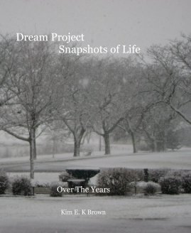 Dream Project Snapshots of Life book cover