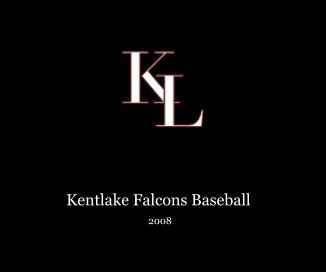 Kentlake Falcons Baseball book cover