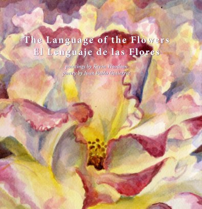 The Language of the Flowers, El Lenguaje de las Flores, delux book cover