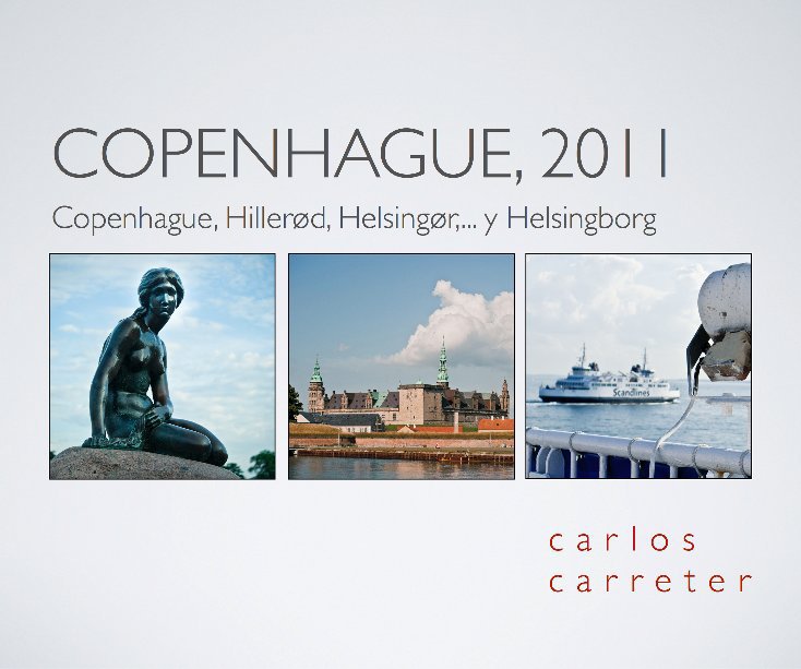 Bekijk Copenhague, 2011 op Carlos Carreter