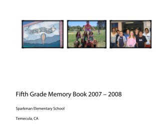 Fifth Grade Memory Book 2007 â 2008 book cover