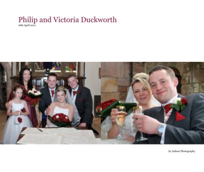 Philip and Victoria Duckworth 16th April 2011 book cover
