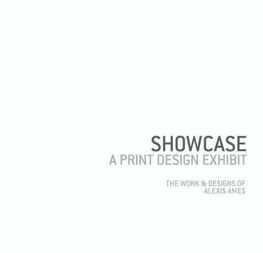 View Showcase by Alexis Ames
