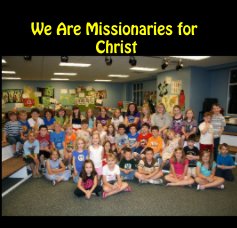 We Are Missionaries for Christ book cover