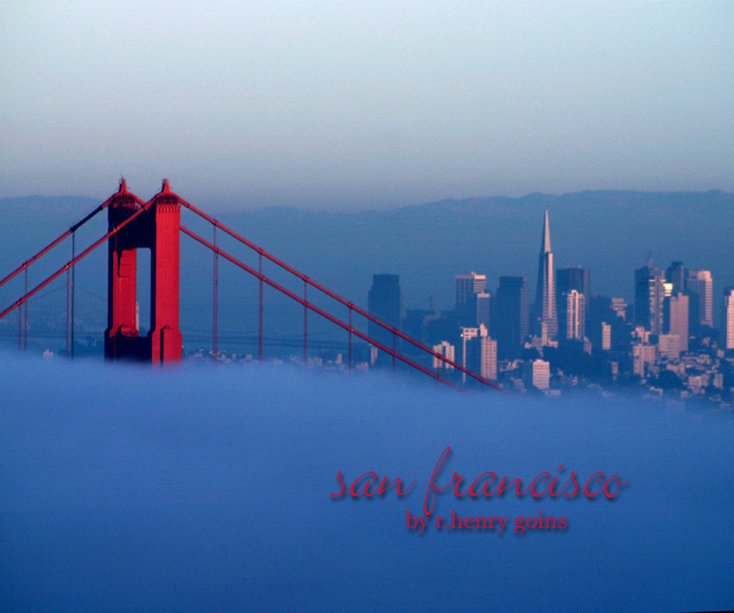 View San Francisco by R.Henry Goins