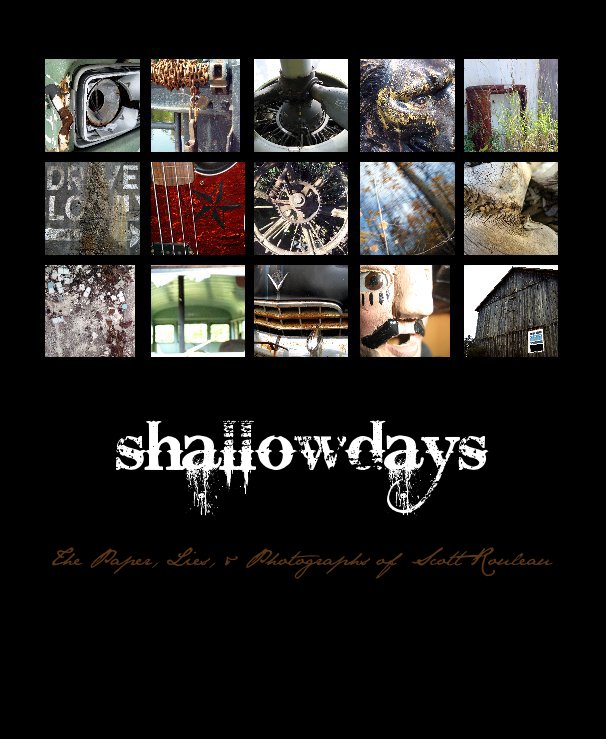 View shallowdays by Scott Rouleau