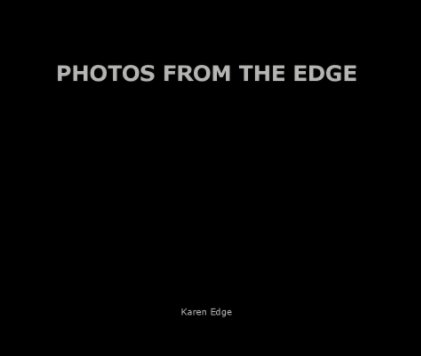 PHOTOS FROM THE EDGE book cover