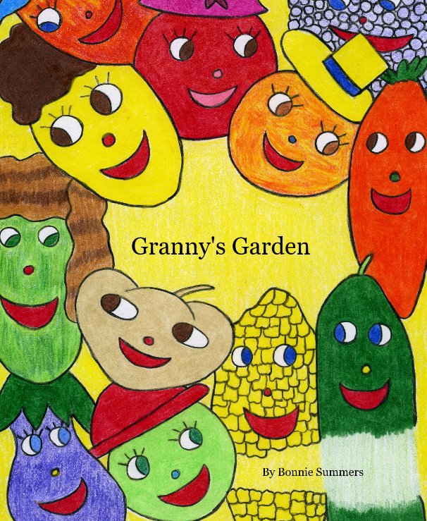 View Granny's Garden by Bonnie Summers