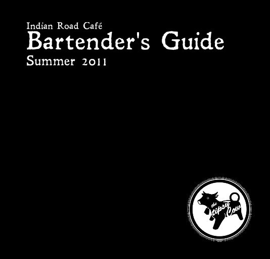 View Indian Road Café: Bartender's Guide by Rachel Wilde