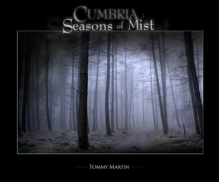 View Cumbria: Seasons of Mist by Tommy Martin