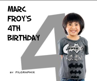 Marc Froy's 4th Birthday book cover