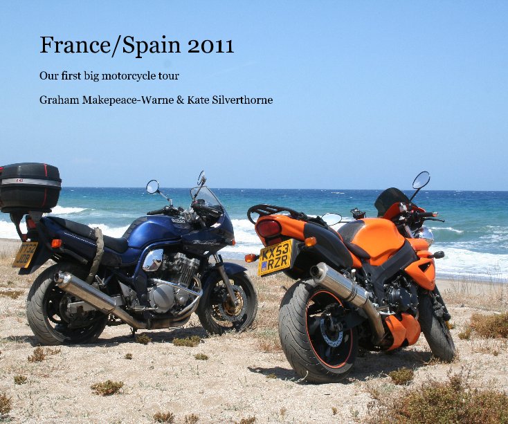 Ver France/Spain 2011 por Graham Makepeace-Warne & Kate Silverthorne