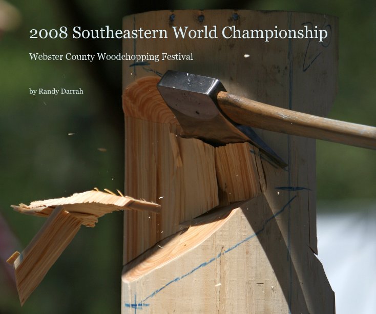View 2008 Southeastern World Championship by Randy Darrah