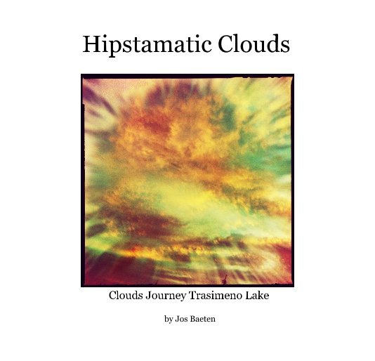 Ver Hipstamatic Clouds por Jos Baeten