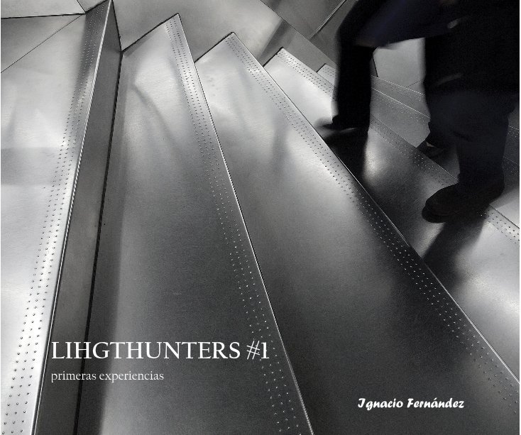 Bekijk LIGHTHUNTERS #1 op Ignacio Fernández