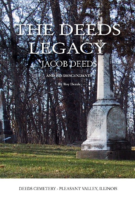 View The Deeds Legacy by Roy Deeds