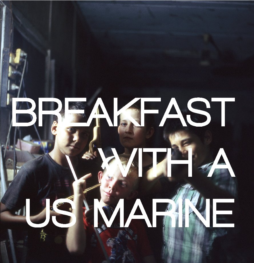 View BREAKFAST WITH A US MARINE by JOE LANG