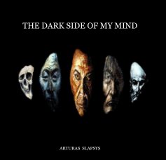 The Dark Side of My Mind book cover