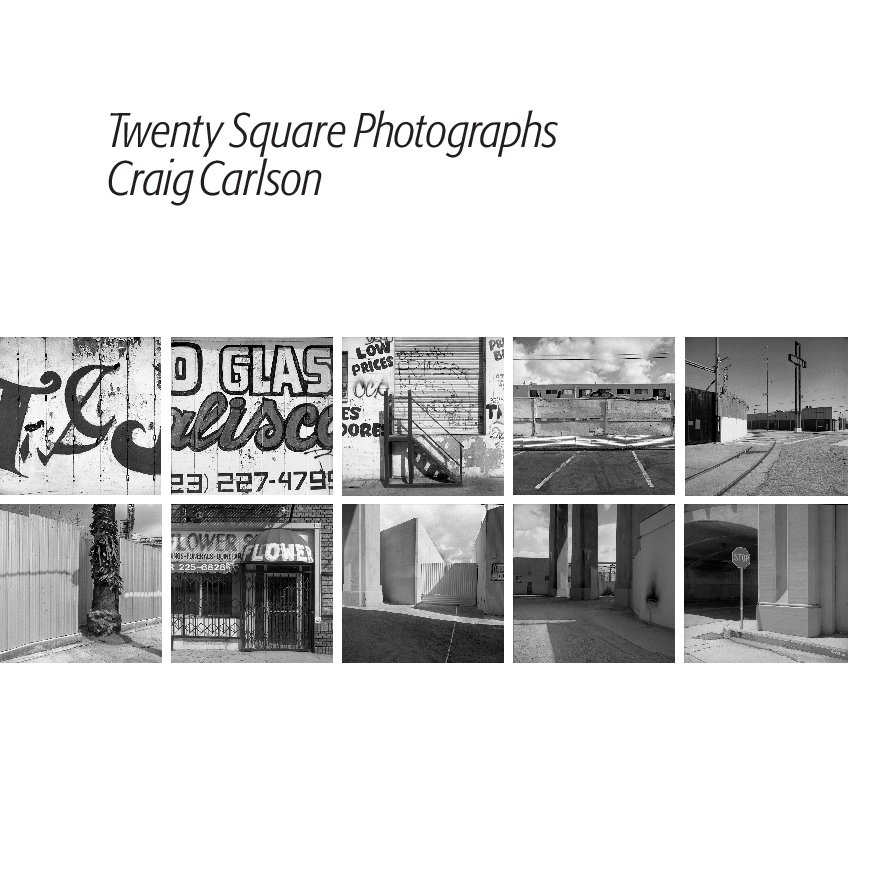 View Twenty Square Photographs by Craig Carlson