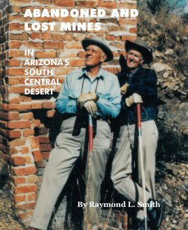 ABANDONED AND LOST MINES book cover