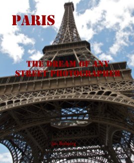 Paris - The Dream of any Street Photographer book cover
