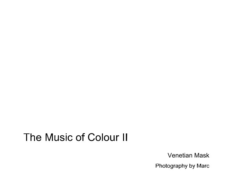 Visualizza The Music of Colour II di Marc